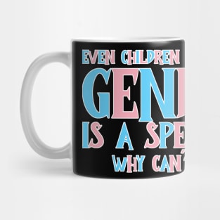 Gender is a spectrum Mug